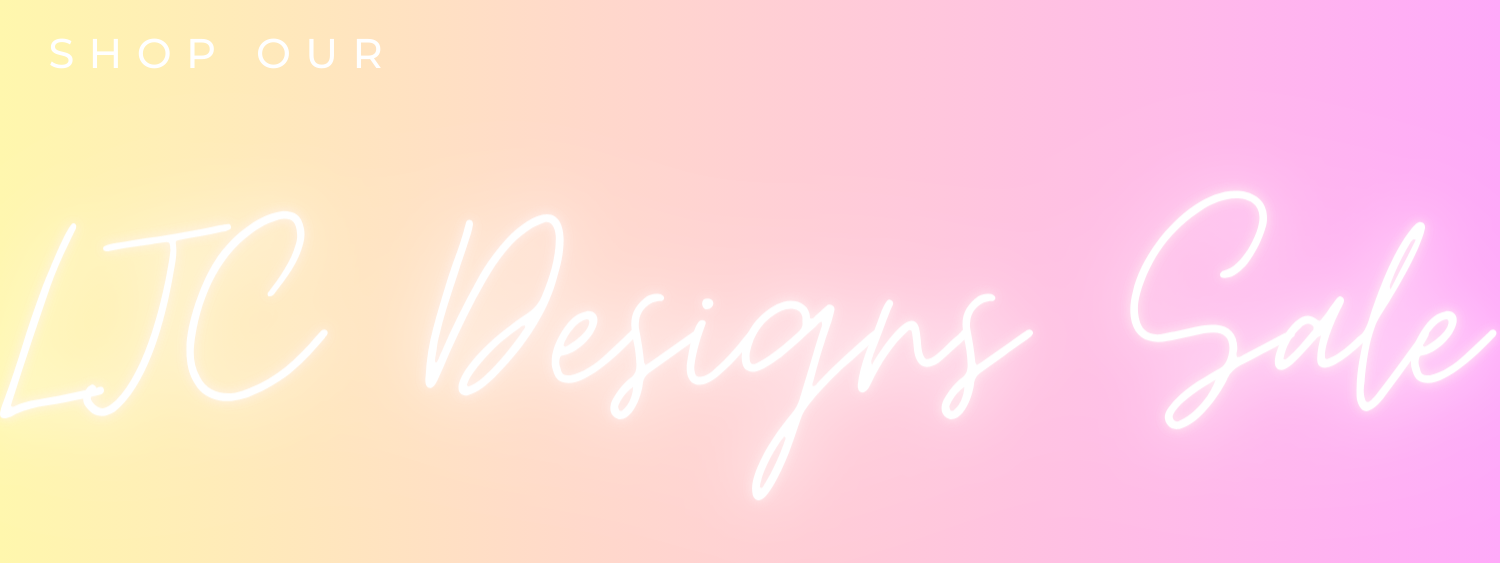 LJC Designs Edit